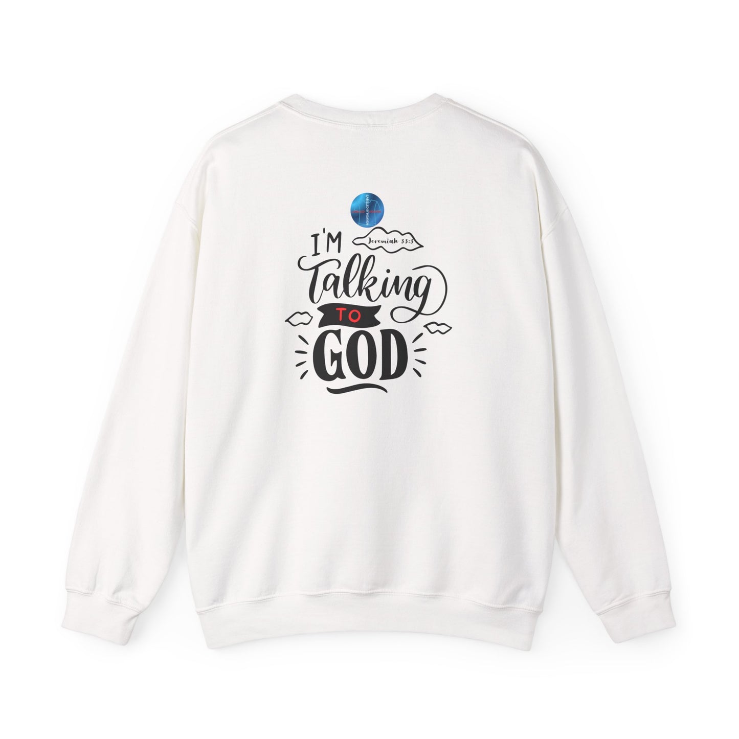 Talking to God Crewneck Sweatshirt