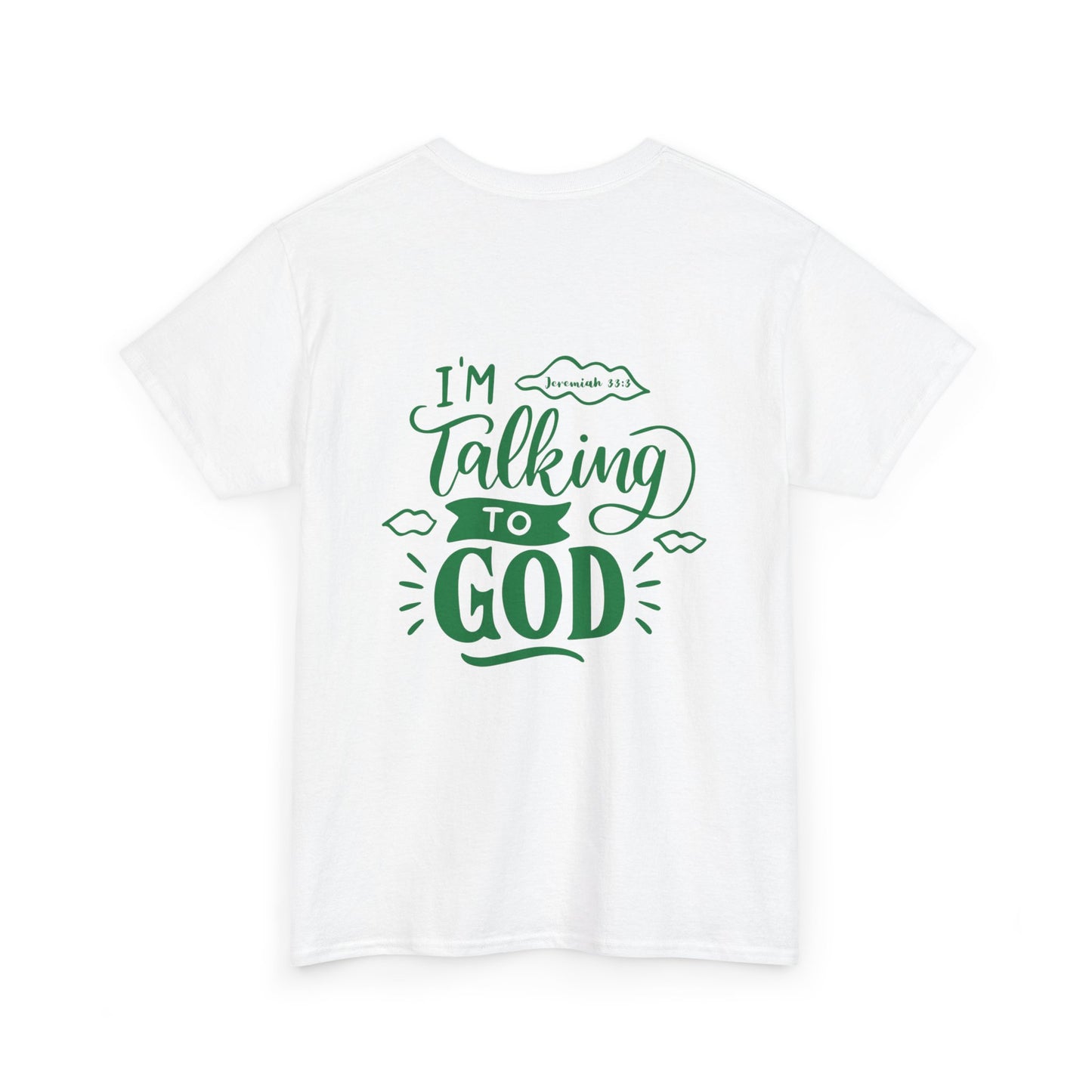Talking to God Unisex Heavy Cotton Tee Green