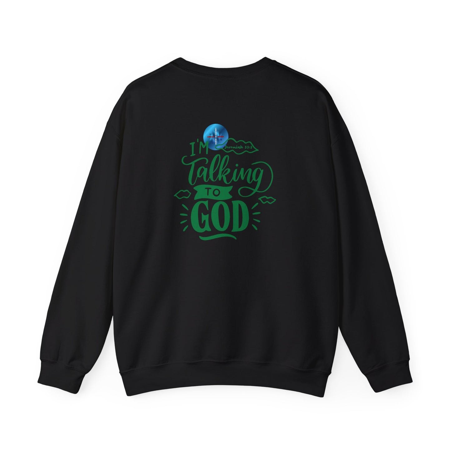 Talking to God Unisex Heavy Blend Sweatshirt Green