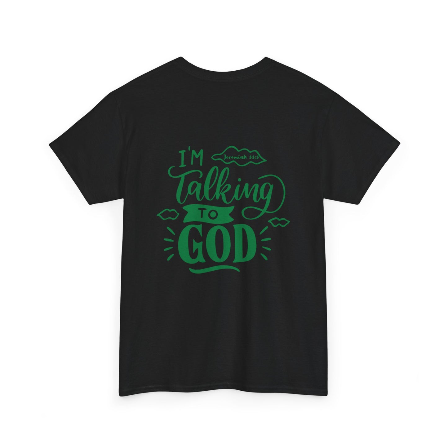 Talking to God Unisex Heavy Cotton Tee Green