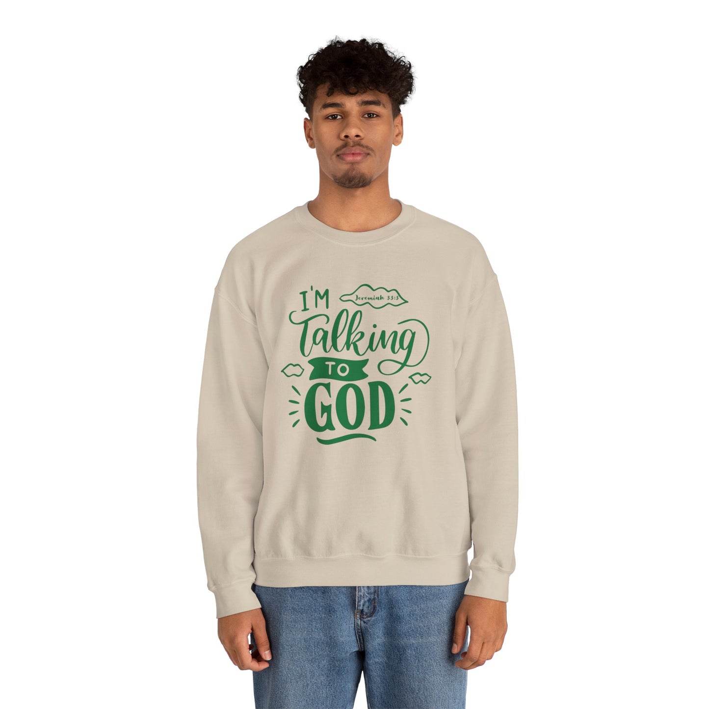 Talking to God Sweatshirt Crewneck GREEN