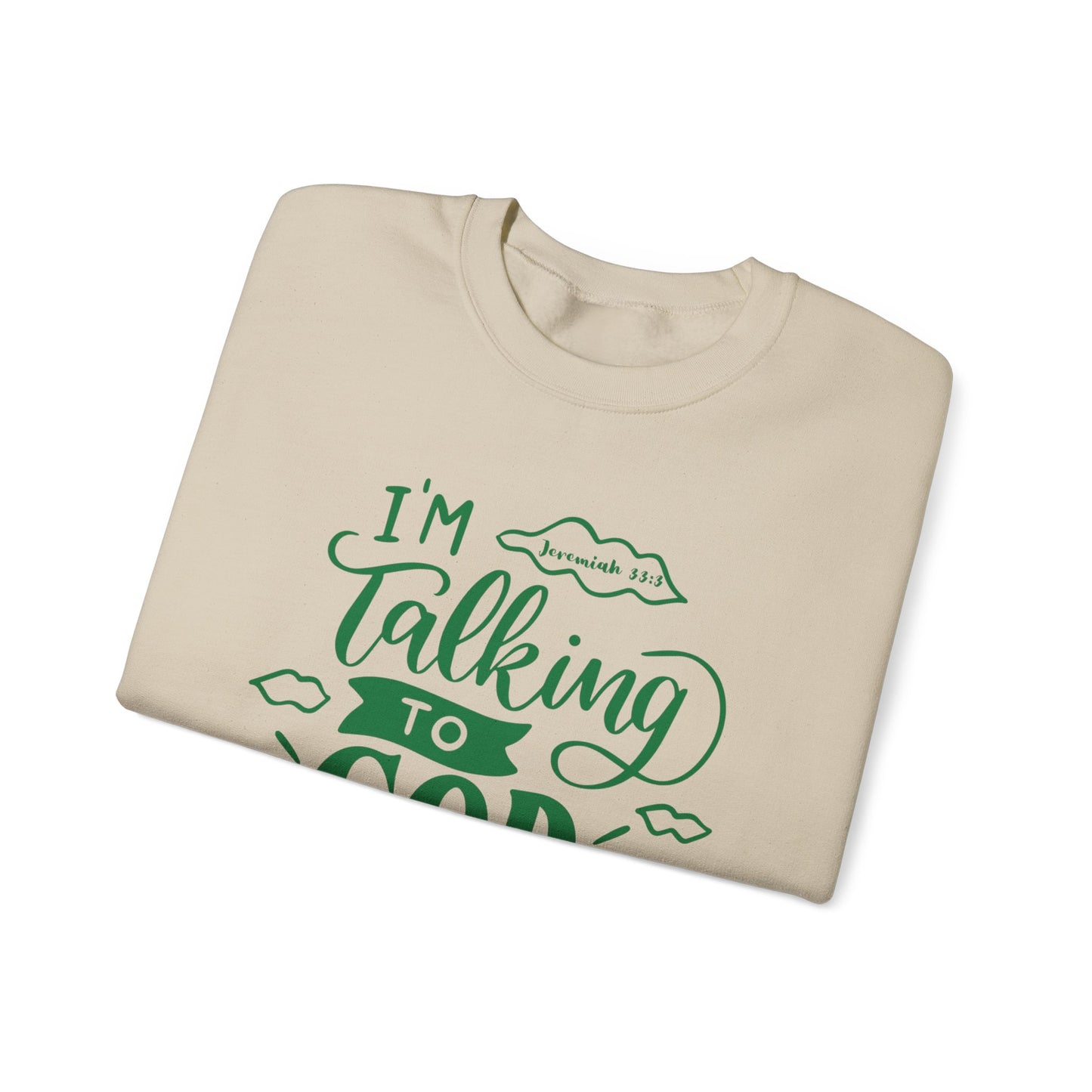 Talking to God Unisex Heavy Blend Sweatshirt Green